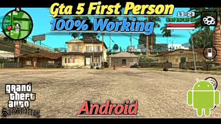 How To Add Gta 5 First Person Mod In Gta Sa Android  Gta 5 First Person Mod In Gta Sa Android [upl. by Jerman]