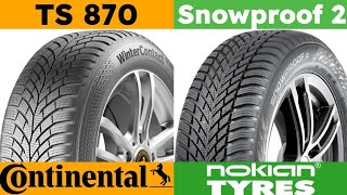 Continental WinterContact TS 870 vs Nokian Snowproof 2 [upl. by Silda]