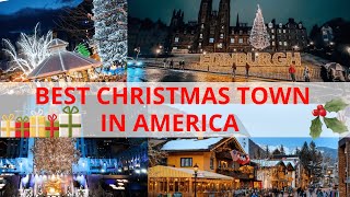 Top 10 Best Christmas Towns in America 2023 🎄🎅🎁🌟🦌 [upl. by Ayiram]