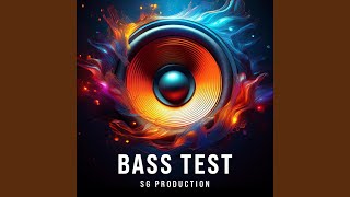 Bass Test 2025 [upl. by Catriona]