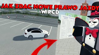 PORADNIK JAK ZDAĆ NOWE PRAWO JAZDY W PCD [upl. by Cristy97]