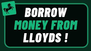 How to Borrow Money from Lloyds Bank [upl. by Anneiv341]