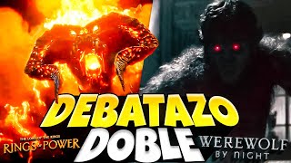 ¡DOBLE DEBATAZO 🔥 LOS ANILLOS DE PODER EP 7 amp LA MALDICIÓN DEL HOMBRE LOBO TODO COMENTADO [upl. by Annaoy]