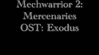 Mechwarrior 2 Mercenaries OST Exodus [upl. by Garlen801]