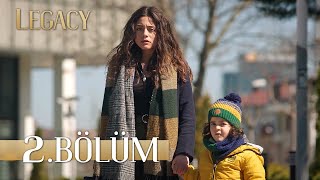 Emanet 2 Bölüm  Legacy Episode 2 English Subtitle [upl. by Ahsiet]