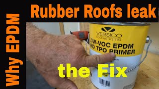 Why EPDM Rubber Roofs Leak and How to REPAIR Rubber Roofs Permanently with Easy Brush on Sealant [upl. by Heyes407]