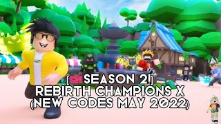 🎫SEASON 2 Rebirth Champions X May 2022 Codes  JuvPlayz [upl. by Cele]