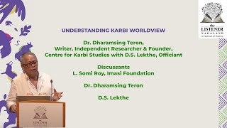 Understanding Karbi Worldview  A Festival Of Orality  Nagaland Edition 2023 [upl. by Perretta769]