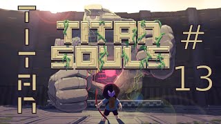 13 Titan Souls Onyxia the Serpent of the Cold Depths [upl. by Tildi]