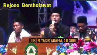 LIVE REJOSO BERSHOLAWAT GUS MYASIR ARAFAT AJI SOKO 24 SEPTEMBER 2024 [upl. by Mcafee410]