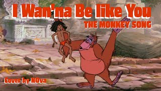 I Wanna Be like You The Monkey Song  FULL VERSION DISNEY COVER SONG [upl. by Gladi]