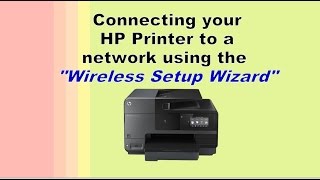 Connecting printer to a network using quotWireless Setup Wizardquot [upl. by Corvese848]