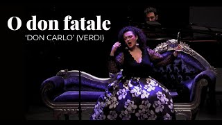 “O don fatale” ‘Don Carlo’ Verdi  Mónica Redondo [upl. by Freda]