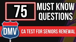 California DMV Practice Test 2024 For Seniors Renewal 75 Must Know Questions [upl. by Tuhn868]