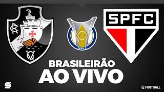 VASCO X SÃO PAULO AO VIVO AO VIVO COM IMAGEM JOGO DE HOJE ASSISTA AGORA PES 2021 [upl. by Ignatz]