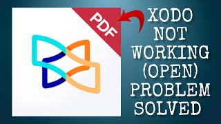 How To Solve Xodo App Not WorkingNot Open Problem Rsha26 Solutions [upl. by Lorimer]