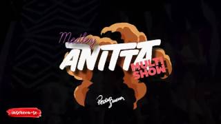 Anitta  Medley Multishow STUDIO VERSION [upl. by Norrag]