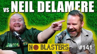 No Blasters 141 Vs Neil Delamere [upl. by Ayitahs436]