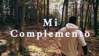 Mi Complemento VIDEO OFICIAL [upl. by Hershel]