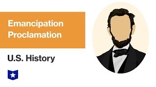 US History  Emancipation Proclamation [upl. by Procter]