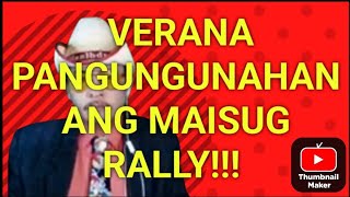 VERANA PANGUNGUNAHAN ANG MAISUG RALLY DYAN MISMO SA MALACAÑANG PANOORIN PARA MALAMAN ANG DETALYE [upl. by Ahsemat688]