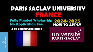 Paris Saclay University  Université Paris Saclay  Paris Saclay University Application [upl. by Bywaters]