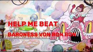 How to beat Baroness Von Bon Bon [upl. by Clio]