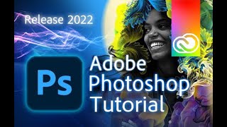 Photoshop  Tutorial for Beginners in 13 MINUTES  2022 version [upl. by Hanikahs546]