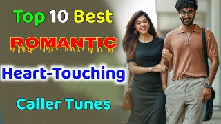 Top 10 Best Romantic Caller Tunes  Best Caller Tune Songs Hindi 2022  Hindi Caller Tunes [upl. by Aiyram]