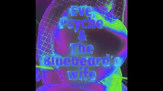 Eve Psyche amp The Bluebeard’s wife MAMA Version  Half Studio Ver  DL [upl. by Oliric]