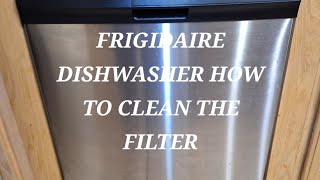 How To Clean Frigidaire Dishwasher Filter Glass Trap [upl. by Ivon972]