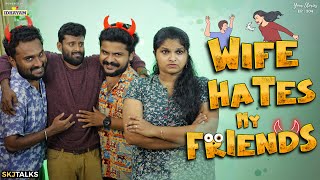 Over Restricting Wife  Unhappy Husband  Your Stories EP204  SKJ Talks  Comedy Short film [upl. by Small]