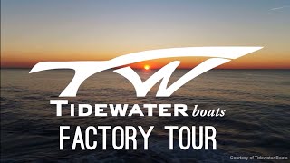 Tidewater Boats Full Factory Tour  See How the boats are made  Best Boats [upl. by Korb]