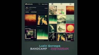 Luzin Gorospe en BANDCAMP  INSTAGRAM [upl. by Peltz]