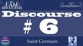 I Am discourse 06 Saint Germain [upl. by Mei67]