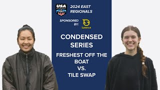 Tile Swap vs Freshest Off The Boat Condensed Series  East Regionals 2024  Semifinals [upl. by Dennis]