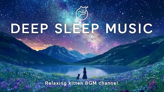 🌠 Tranquil BGM for Deep Sleep 💤  Night Sky Mountains amp Peaceful Vibes 🌙  Relaxing kitten BGM 150 [upl. by Sixel]