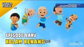 Full Episode  Kolam Renang upin dan ipin musim 18 [upl. by Erde]