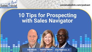 10 Tips for Prospecting with Sales Navigator [upl. by Jeanelle]