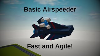 Easy Airspeeder TutorialPlane Crazy [upl. by Sirod]