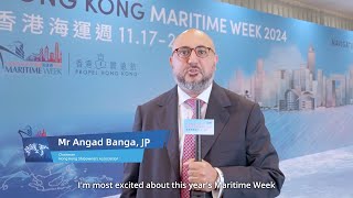 HKMW 2024 A Quick Interview with Mr Angad Banga JP Chairman of Hong Kong Shipowners Association [upl. by Yro86]