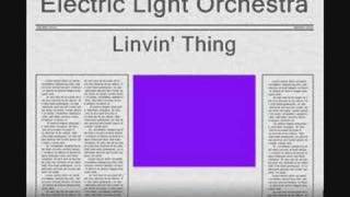 Electric Light Orchestra  Livin Thing [upl. by Kenti]