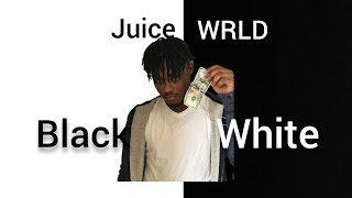 Juice WRLDBlack amp White lyrics [upl. by Sainana]