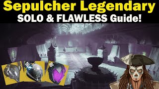 Destiny 2  Sepulcher Legendary Lost Sector Guide  SOLO amp FLAWLESS Guide  Season 17 [upl. by Echo415]