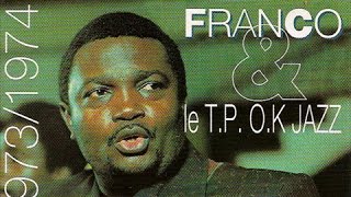 Franco Le TP OK Jazz  Kinsiona 1972 1973 1974 [upl. by Ahsienauq]