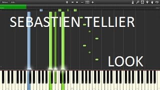 Sebastien Tellier  Look Piano Tutorial Full Song [upl. by Gaddi]