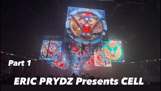 PART 1 Legendary Eric Prydz Presents CELL for the first time in hiibiza [upl. by Callery]