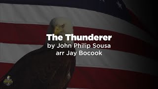 The Thunderer Sousa arr Bocook [upl. by Attaynik839]