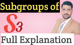 Subgroups of S3  HOW TO FIND SUBGROUPS OF S3  Subgroup of Permutation Group [upl. by Cote]