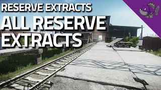 All Reserve Extracts  Extract Guide  Escape From Tarkov [upl. by Rheta]